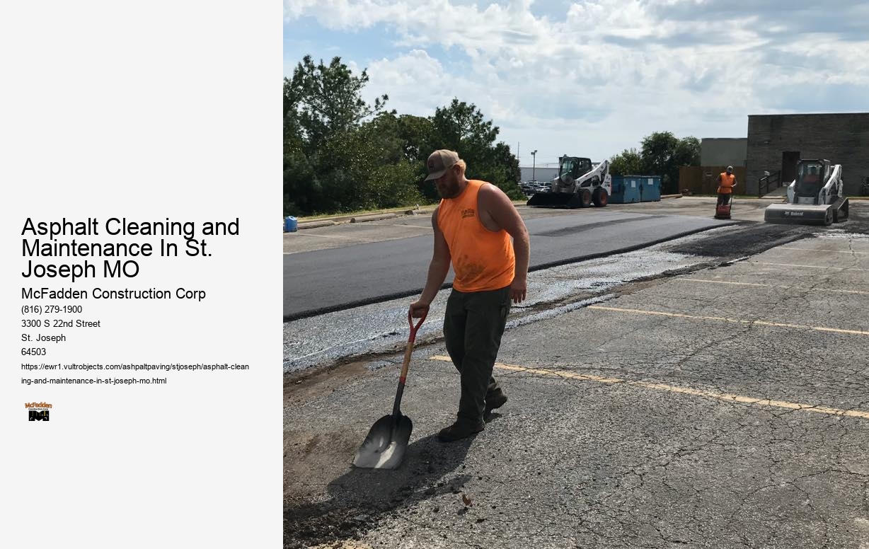 Asphalt Cleaning and Maintenance In St. Joseph MO