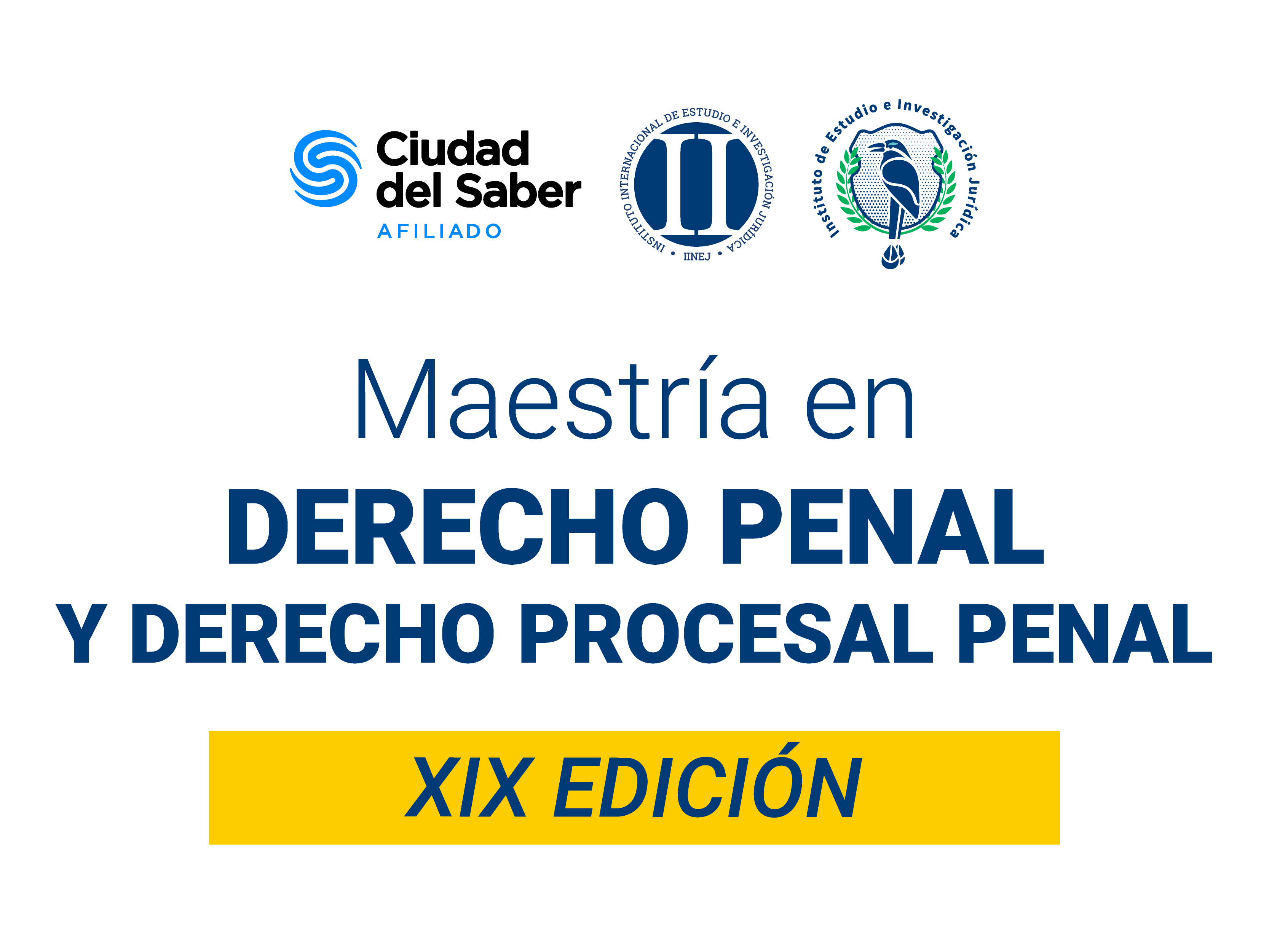 Maestría en Derecho Penal y Derecho Procesal Penal
