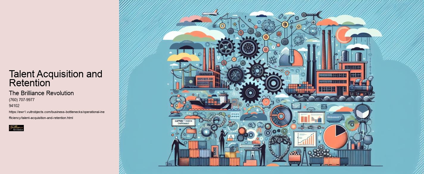 Talent Acquisition and Retention
