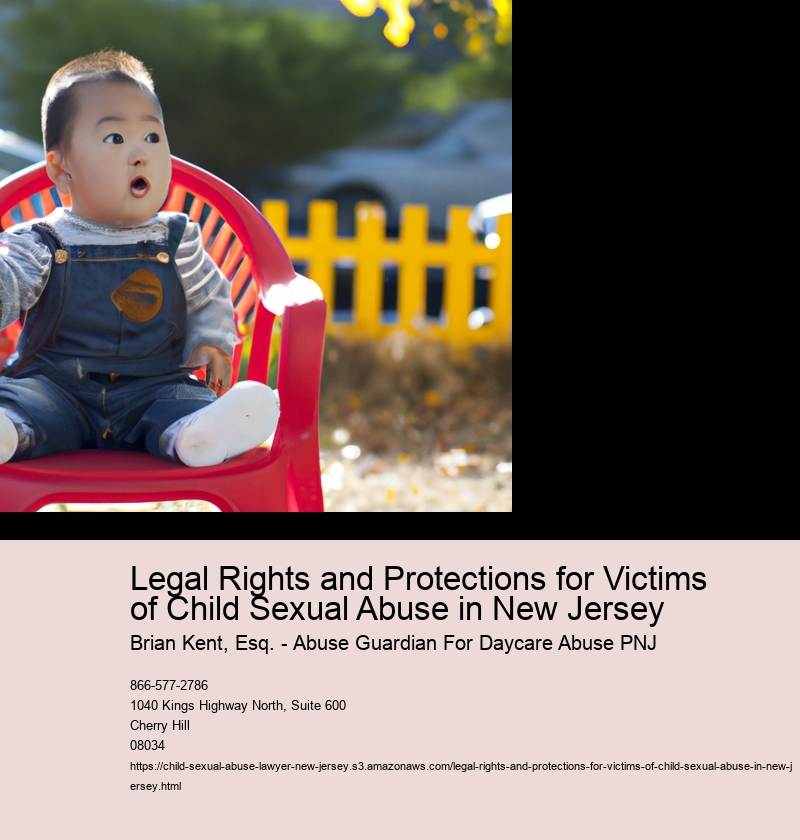 Legal Rights and Protections for Victims of Child Sexual Abuse in New Jersey