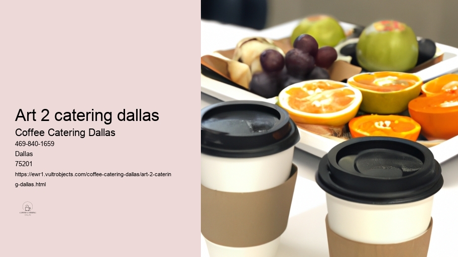 art 2 catering dallas
