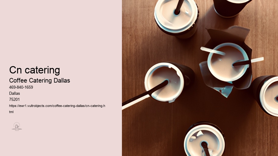 How to Find Affordable and Quality Coffee Catering Services in Dallas 