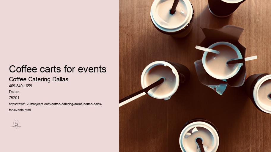 Popular Types of Beverages Offered by Coffee Caterers in Dallas 