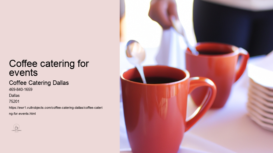 coffee catering for events