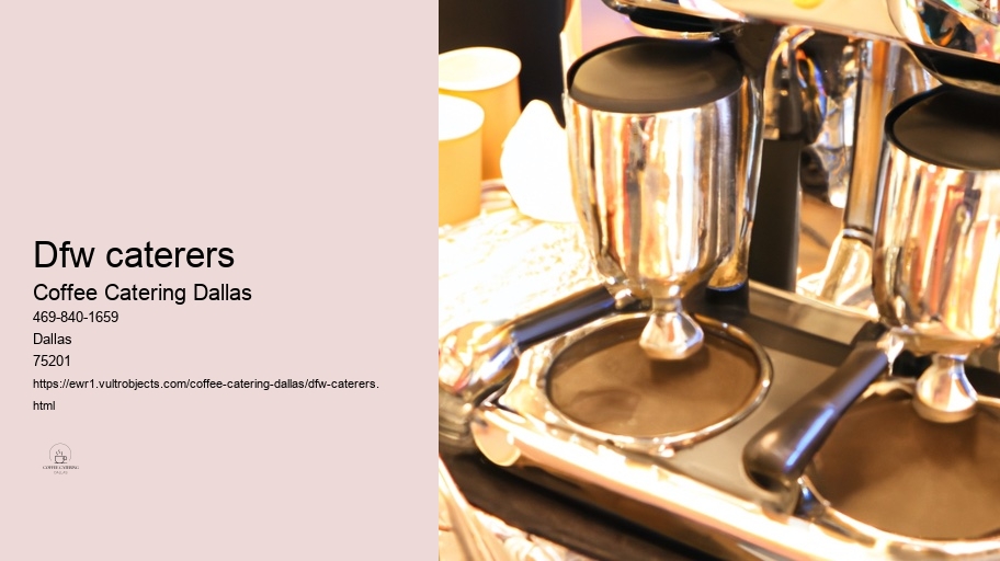 How to Wow Your Guests and Keep Them Refreshed with Coffee Catering Dallas 
