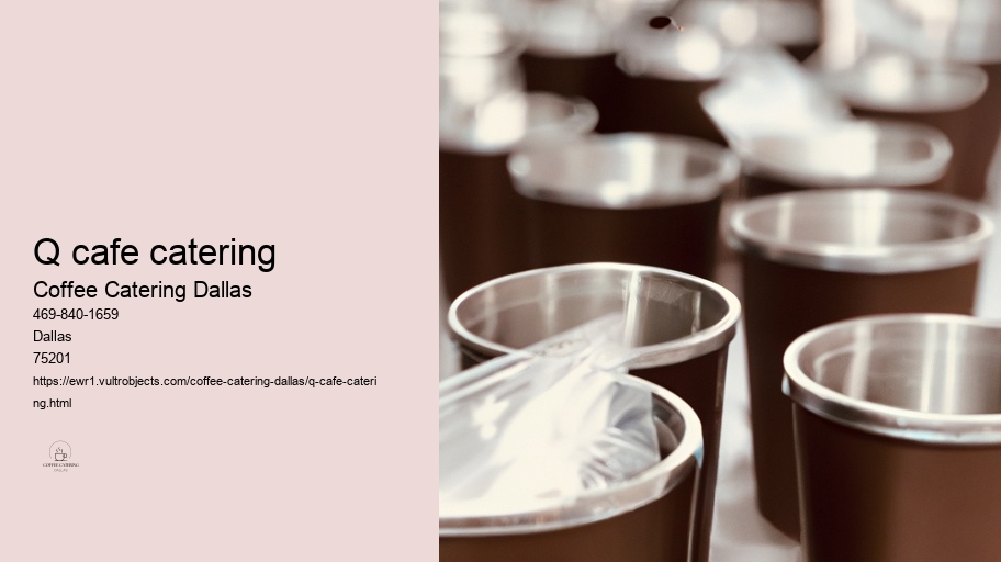 Tips for Choosing the Best Coffee Catering Service in Dallas 