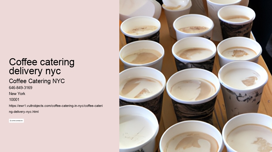 The Benefits of Coffee Catering for Events in NYC 