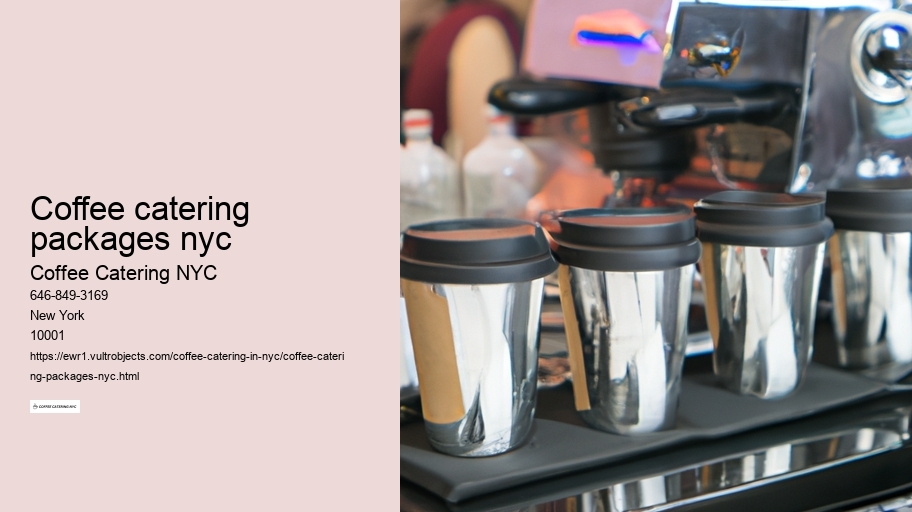 coffee catering packages nyc