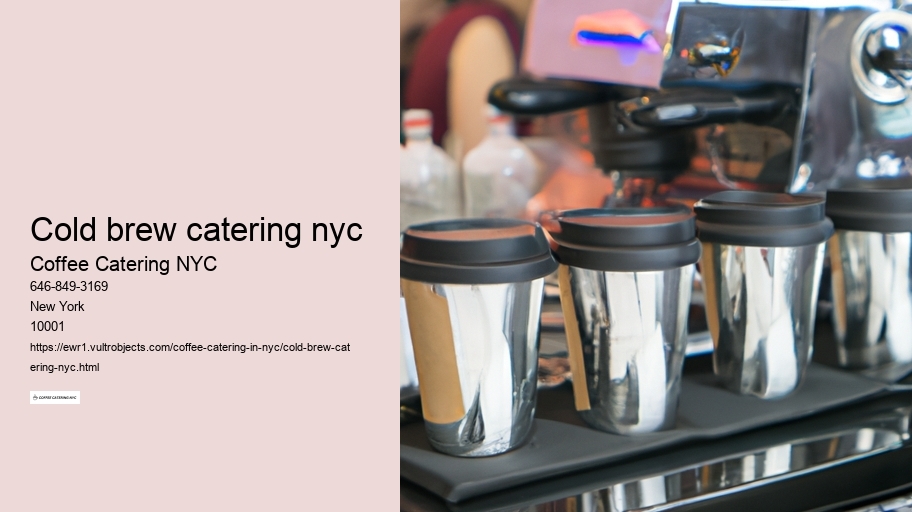 cold brew catering nyc
