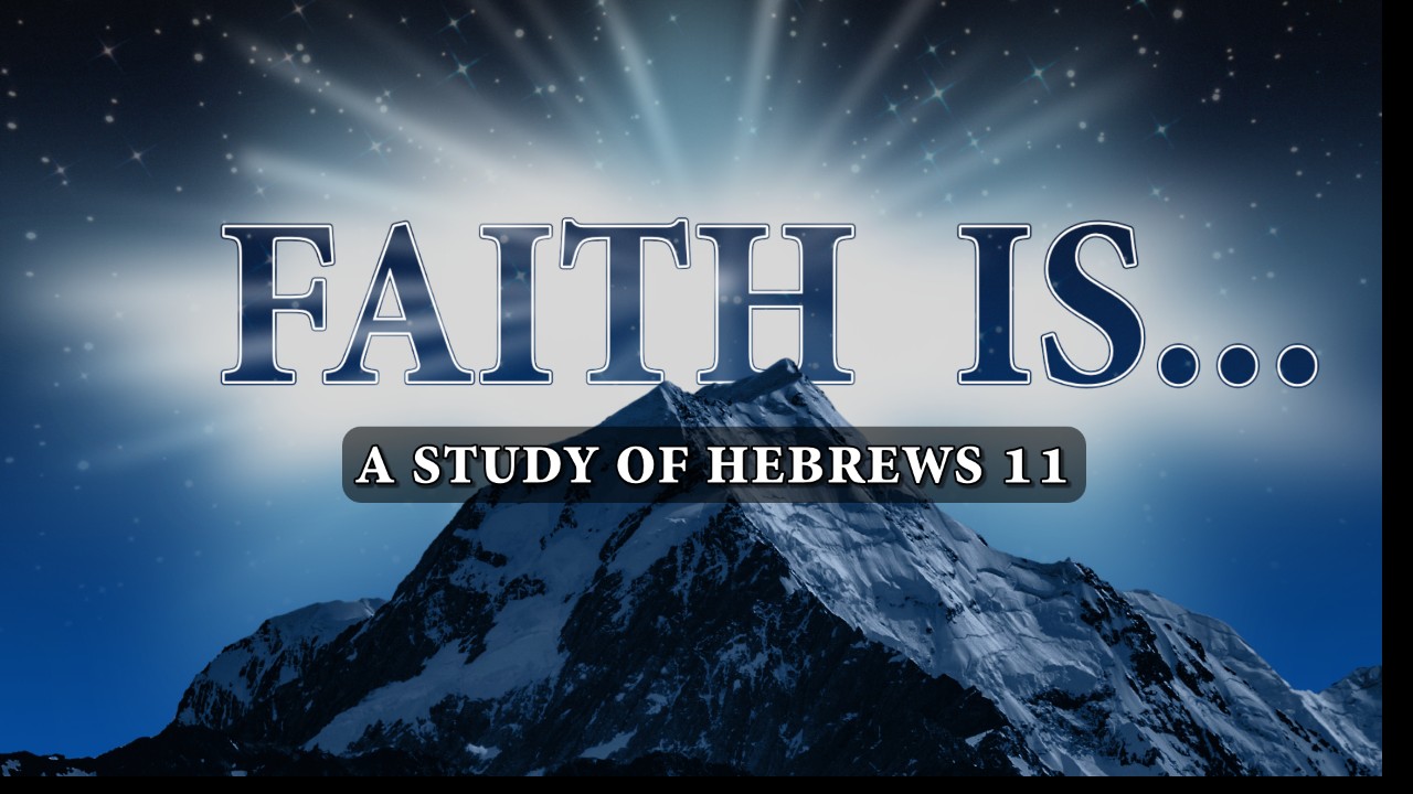 Faith Is...