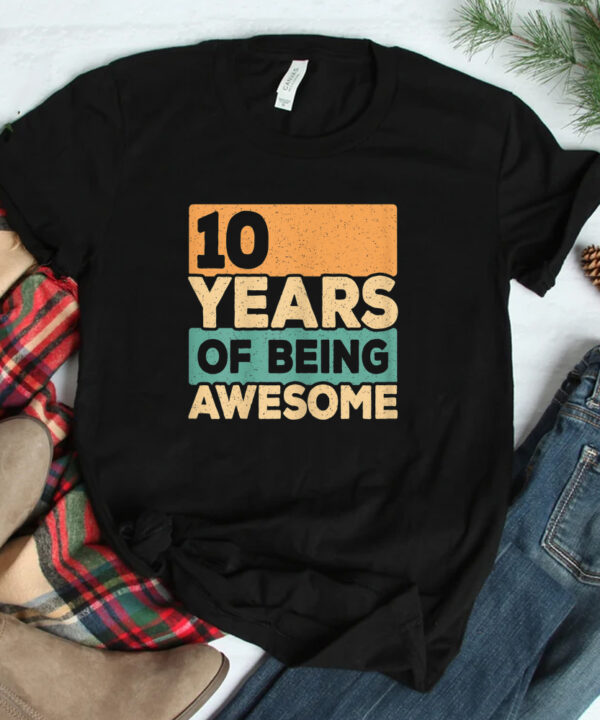 10 Years Of Being Awesome Retro 10th Birthday Shirt