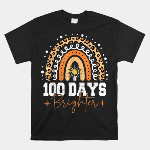 100 Days Brighter Happy 100th Day Of School Rainbow Leopard Shirt