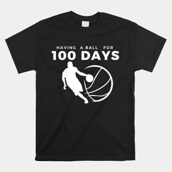 100 Days Of School Basketball 100th Day Balls Shirt