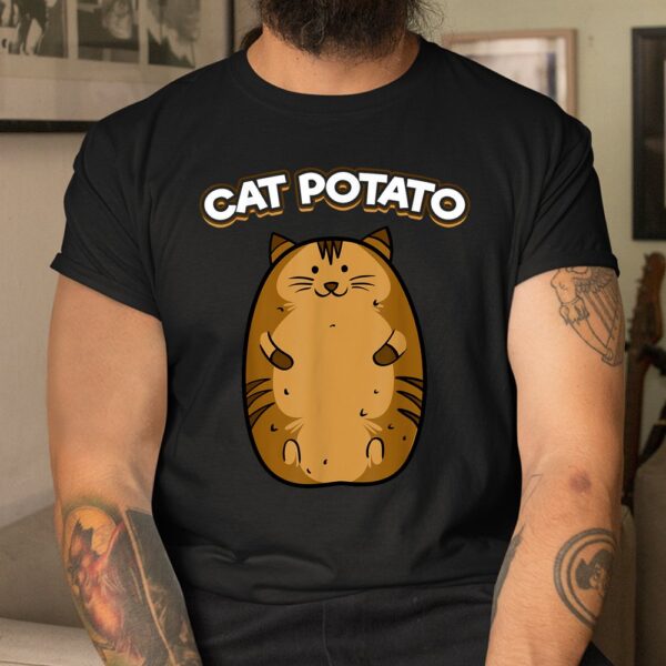 Cat Potato Shirt Funny Cute Fat Potato Feline Shirt