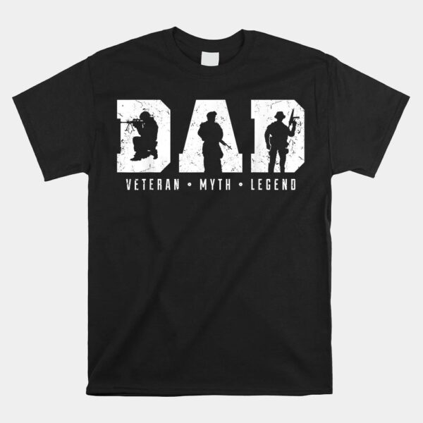 Dad Veteran Myth Legend Dad Veteran Shirt