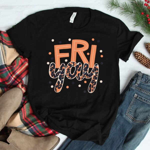 Friyay Fri-yay Tgif Funny Confetti Shirt
