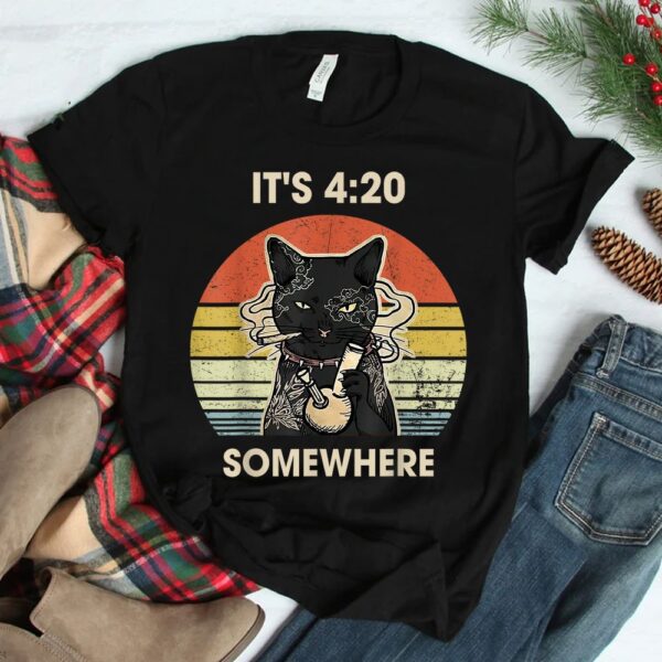 Get High With It's 420 Somewhere Weed Cat Smoking High Shirt