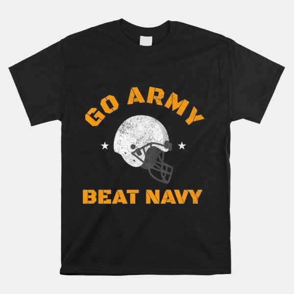 Go Army Beat Navy AmericaÃ¢â‚¬â„¢s Game Football Fans Cheer Shirt