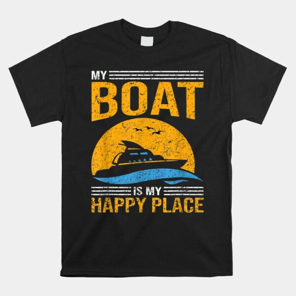 Life Is Better On A Boat My Boat My Rules Shirt