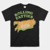 Rolling Fatties Funny Weed Cat Marijuana Shirt