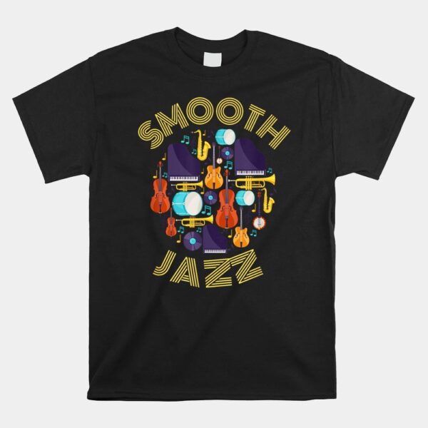 Smooth Jazz Instruments Music Fun Concert Shirt