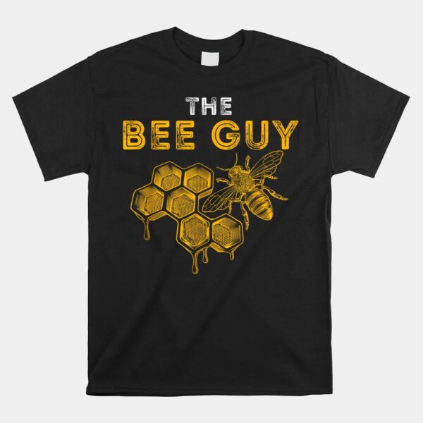 The Bee Guy Shirt