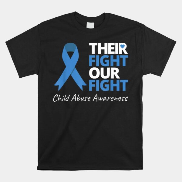 Their Fight Our Fight Child Abuse Awareness Blue Ribbon Shirt