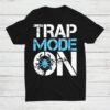 Trap Mode On Exterminator Pest Control Shirt
