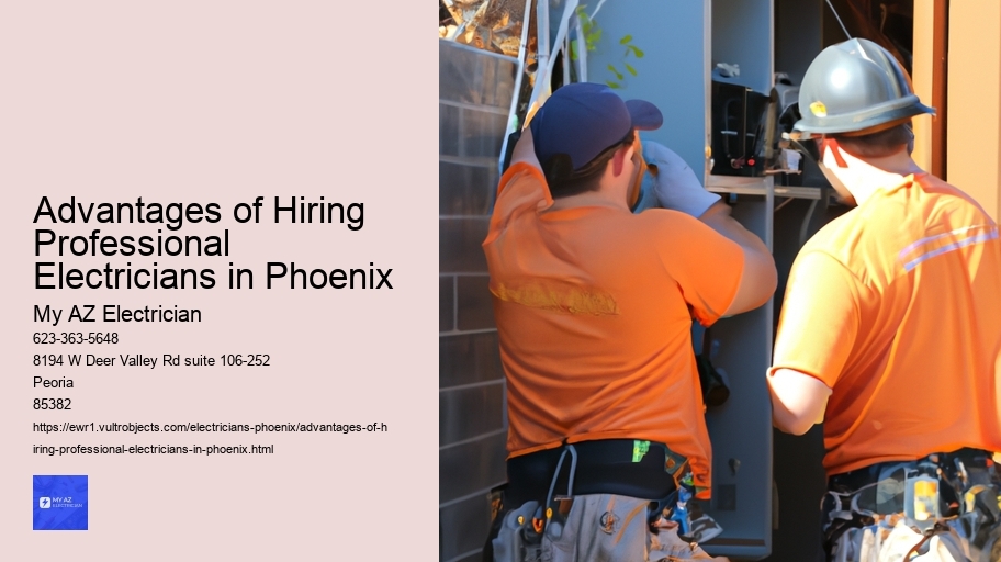 Advantages of Hiring Professional Electricians in Phoenix