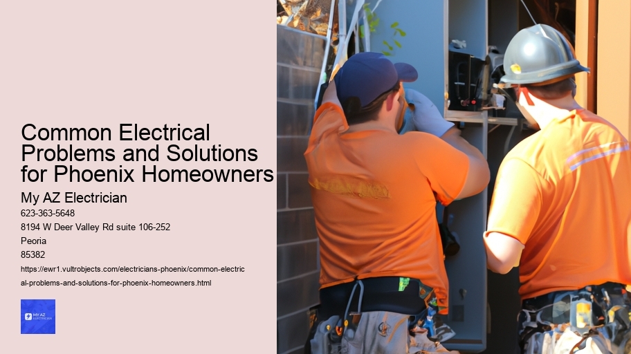 Common Electrical Problems and Solutions for Phoenix Homeowners
