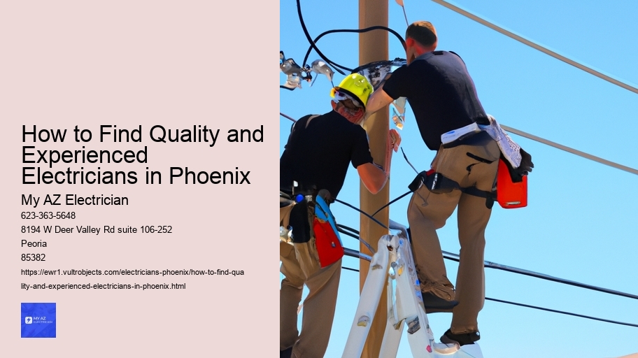 How to Find Quality and Experienced Electricians in Phoenix
