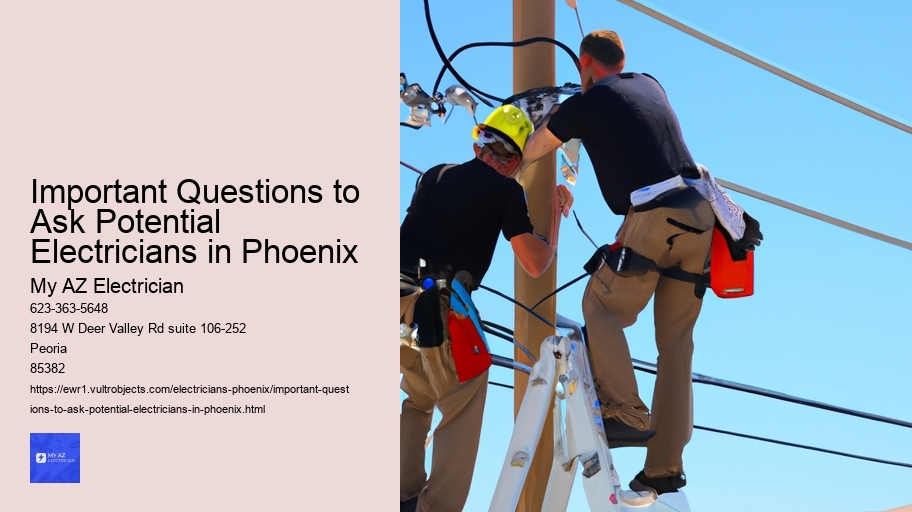 Important Questions to Ask Potential Electricians in Phoenix