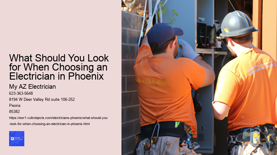 What Should You Look for When Choosing an Electrician in Phoenix