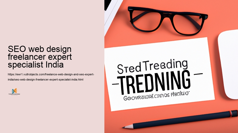 Staying Ahead: Keeping Up with Fads in Website design and SEARCH ENGINE OPTIMIZATION in India