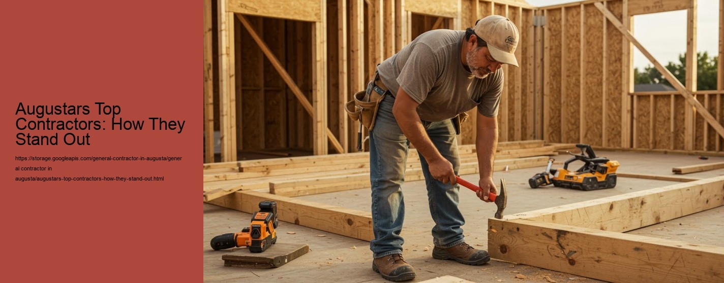 Augustars Top Contractors: How They Stand Out