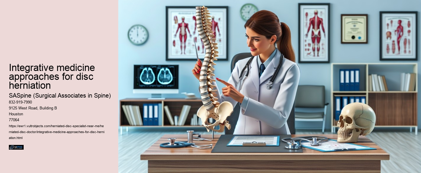 Integrative medicine approaches for disc herniation