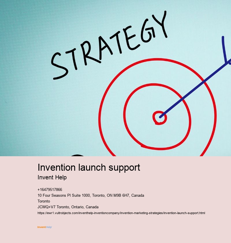 Invention launch support