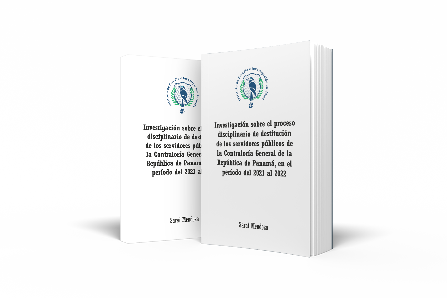 Libro: Investigación sobre el proceso disciplinario de destitución de los servidores públicos de la Contraloría General de la República de Panamá, en el período del 2021 al 2022