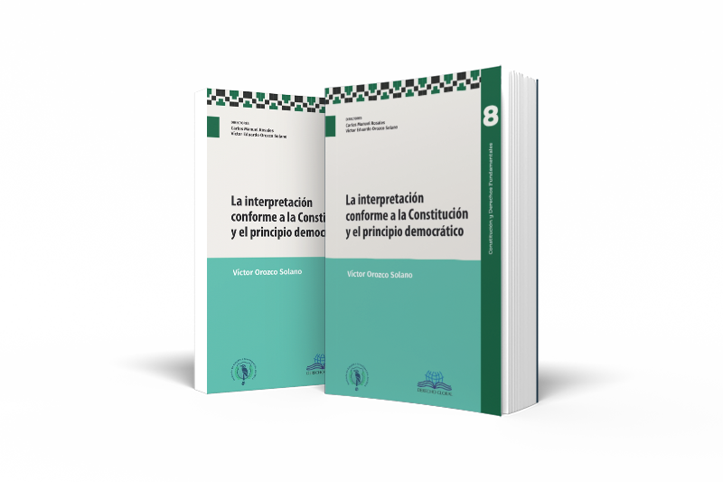 Libro: La interpretación conforme a la Constitución y el principio democrático (2025)