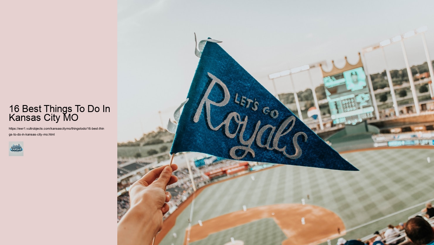 16 Best Things To Do In Kansas City MO