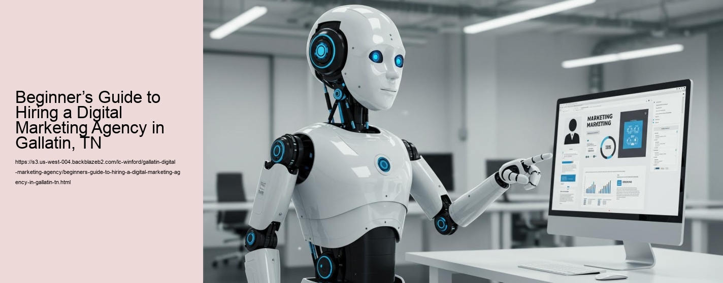 Beginner’s Guide to Hiring a Digital Marketing Agency in Gallatin, TN