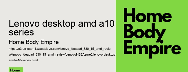 lenovo - desktop amd a10-series