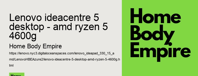 lenovo ideacentre 5 desktop - amd ryzen 5 4600g