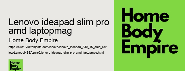 lenovo ideapad slim pro amd laptopmag