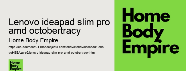 lenovo ideapad slim pro amd octobertracy