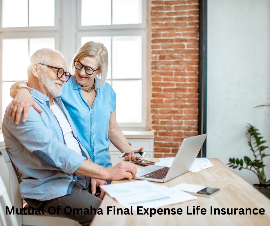 Mutual of Omaha Final Expense Quote