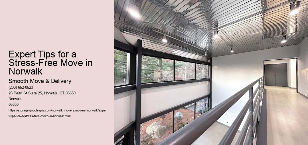 Expert Tips for a Stress-Free Move in Norwalk