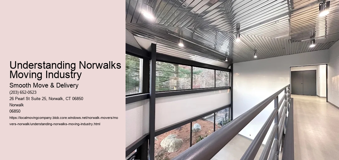 Understanding Norwalks Moving Industry