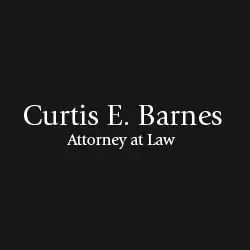 Curtis E. Barnes, Attorney at Law Curtis E. Barnes, Attorney at Law