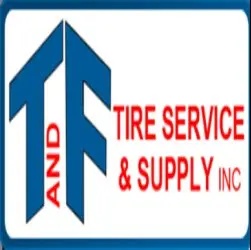 T and F Tire Service & Supply T and F Tire Service & Supply